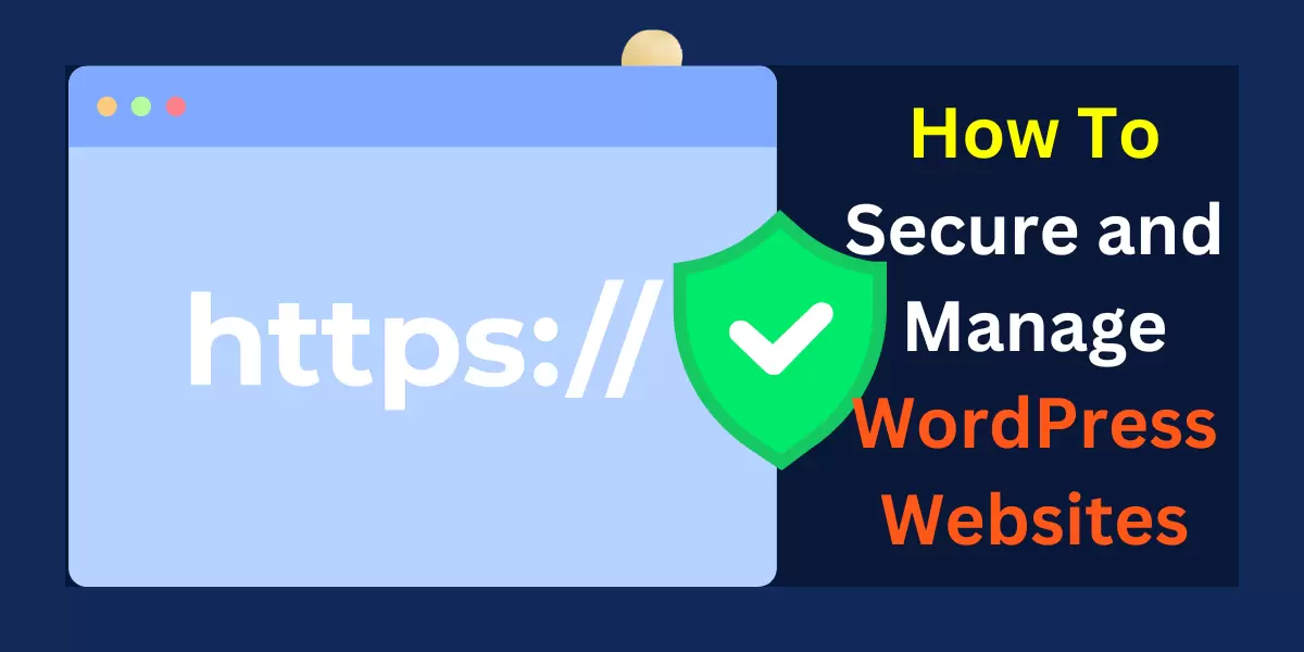 Secure and Manage WordPress Websites