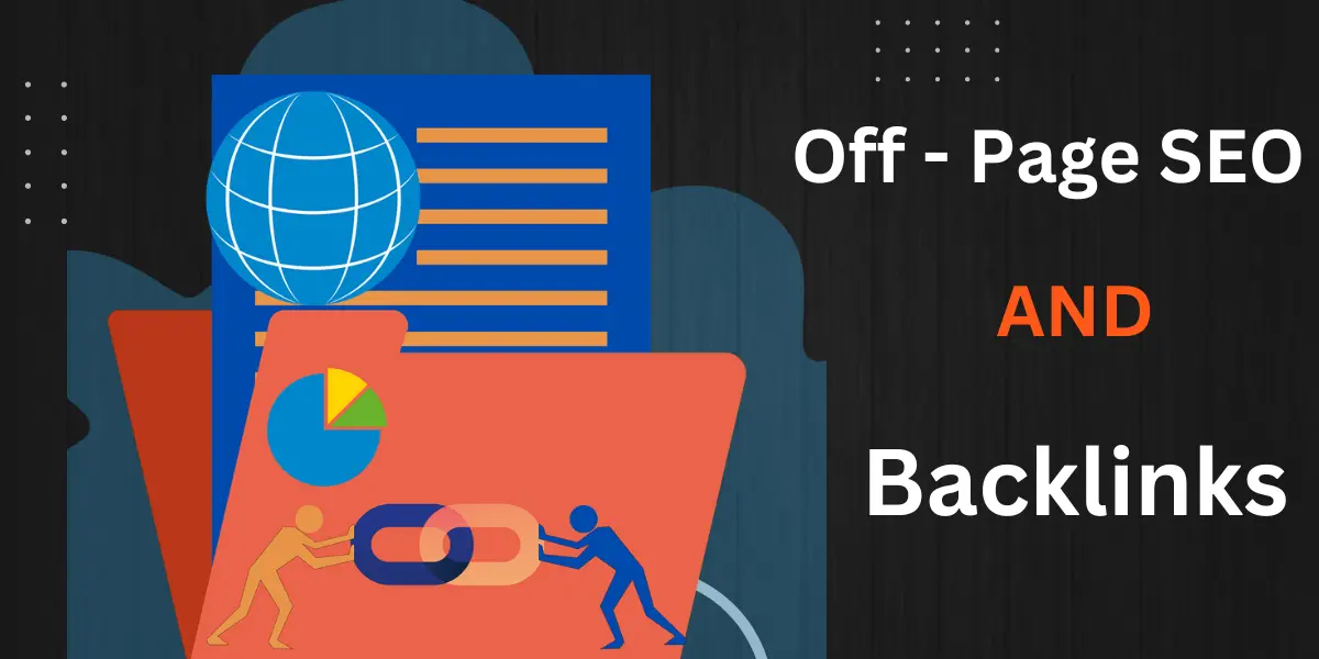 Off-Page SEO and Backlinks